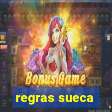 regras sueca